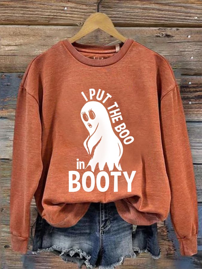 Women's Funny Halloween I Put The Boo In Booty Casual Sweatshirt