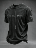 Men's The Bread Of Life Short Sleeves T-shirt