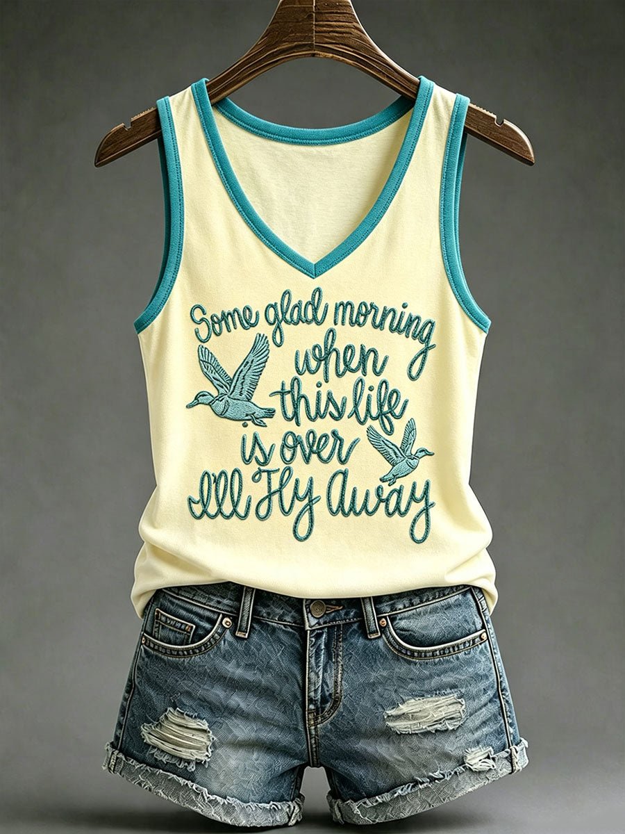 Women's “Some glad morning when this life is over, I'll Fly Away” Printed Tank Top