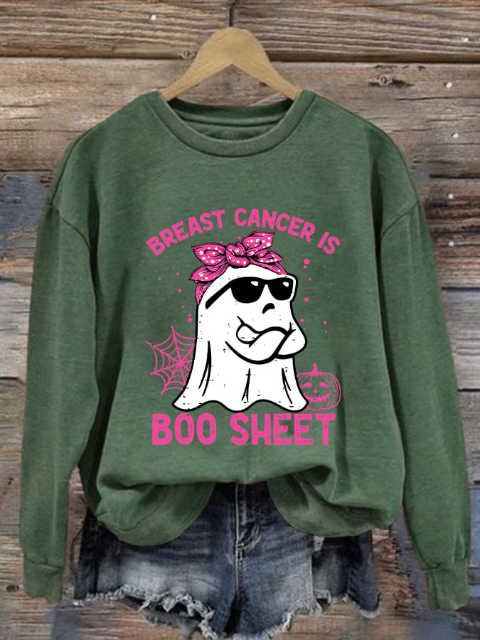 Women's Breast Cancer Is Boo Sheet Printed Sweatshirt
