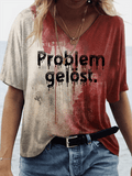 Women's Bloody Problem Solved Print V-Neck T-Shirt