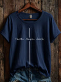 Women' s Faith, Hope, Love  Printed Casual T-shirt