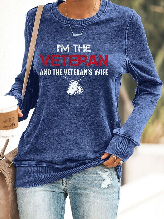 Women's I'm A Veteran And The Veteran's Wife Print Sweatshirt