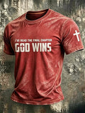 Men's I've Read The Final Chapter God Wins Print Casual T-shirt