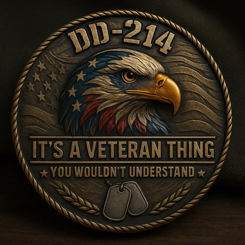It’s a Veteran Thing You Wouldn't Understand Commemorative Metal Medal