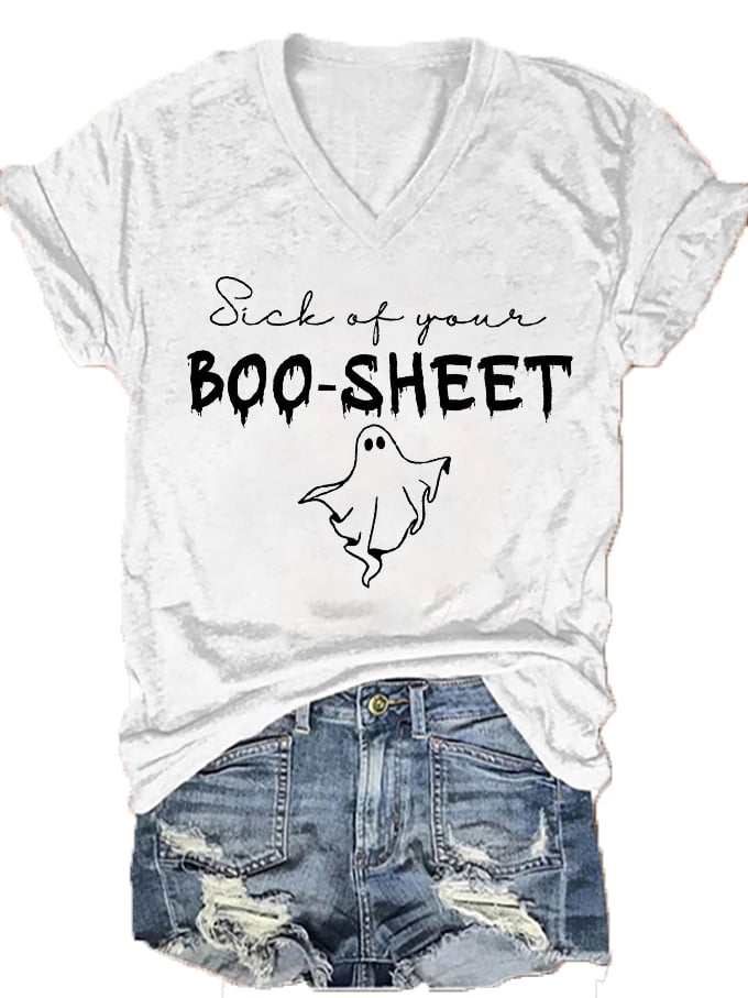 Women's Halloween Sick of Your Boo Sheet Printed V-Neck T-Shirt