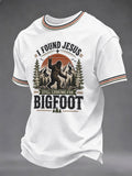 Men's I Found Jesus Still Looking For Bigfoot Print Round Neck T-shirt