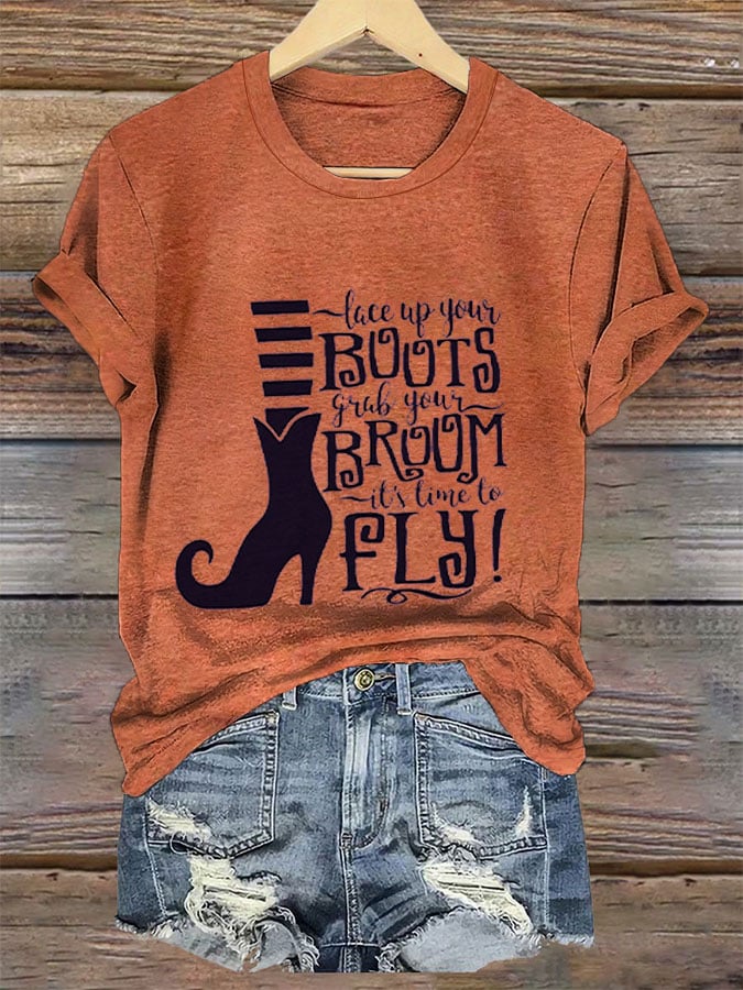 Women's Lace Up Your Boots Grab Your Broom It's Time To Fly Print Crew Neck T-Shirt