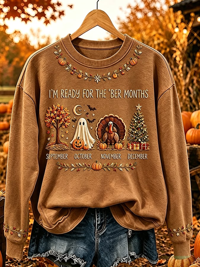 Women's Vintage I'm Ready For The Ber Months Print Casual Sweatshirt