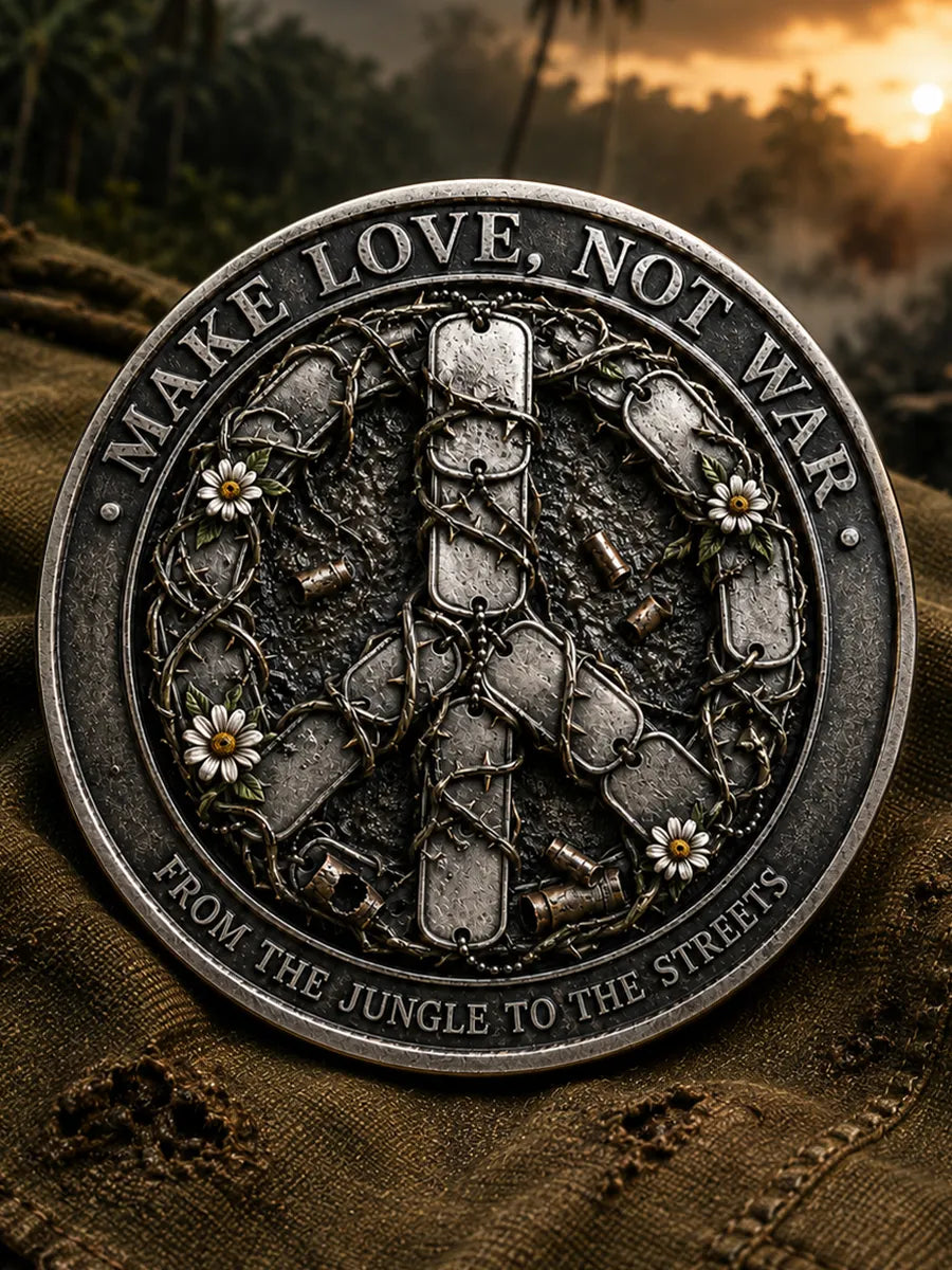 Make Love, Not War Commemorative Metal Medal