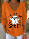 🔥HOT SALE🔥Women's I'm Too Old For This Boo Sheet Print V Neck Sweater