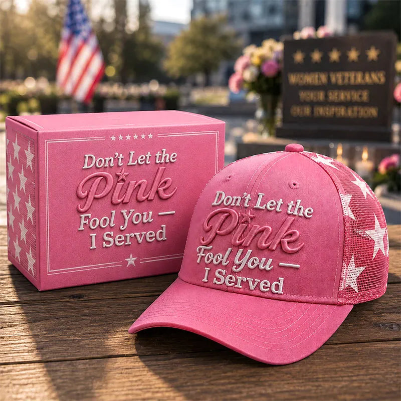 Don’t Let the Pink Fool You I Served Baseball Cap