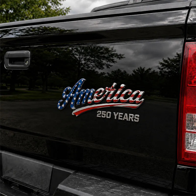 America 250 Years Patriotic 3D Chrome Emblem Car Badge Decal 250th Anniversary Sticker