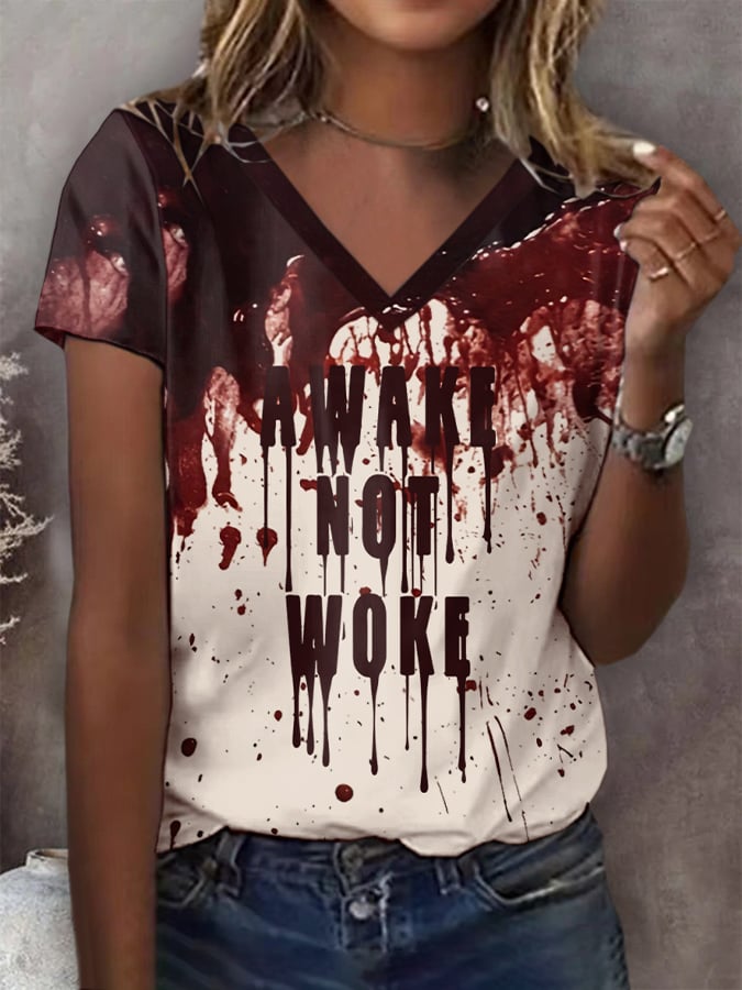 Women's Awake Not Woke Bloody Printed T-shirt