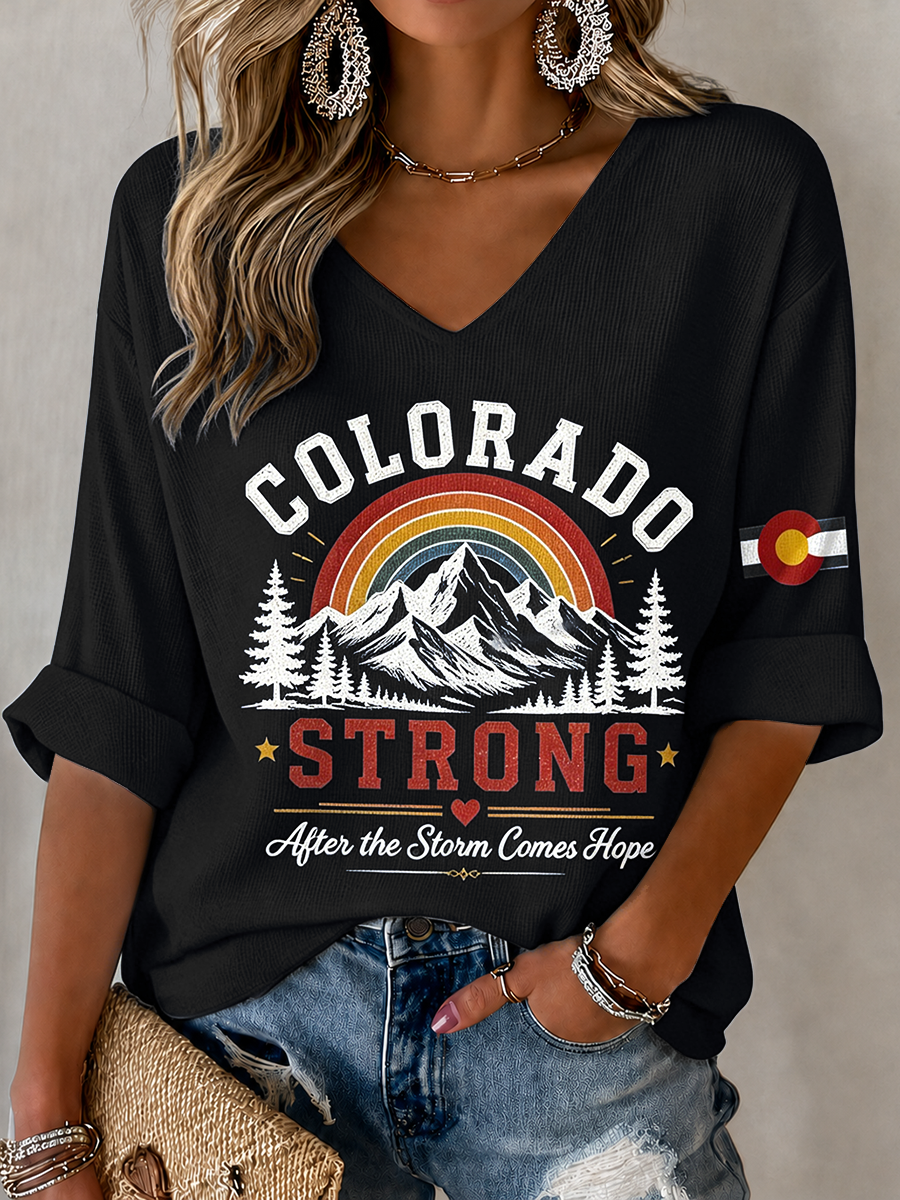 Women'S Colorado Strong After The Storm Comes Hope Rainbow Mountain Colorado Top