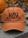 Unisex 1692 They Missed More Than One Print Baseball Cap