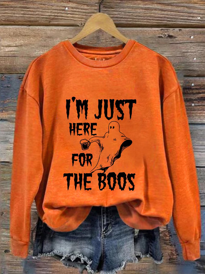 Women's Funny Halloween I’m Just Here for the Boos Printed Sweatshirt