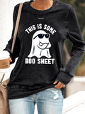Women's Halloween This Is Some Boo Sheet Print Sweatshirt
