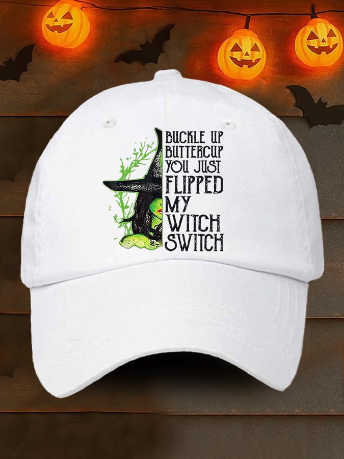 Retro Halloween Buckle Up Buttercup You Just Flipped My Witch Switch Print Baseball Cap