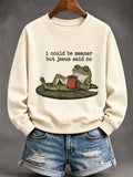 Women's 'I Could Be Meaner But Jesus Said No' Printed Casual Sweatshirt