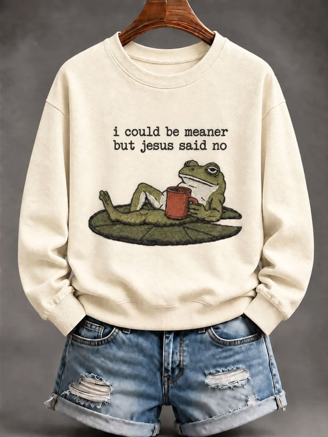 Women's 'I Could Be Meaner But Jesus Said No' Printed Casual Sweatshirt