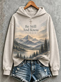 Women's Be Still And Know Psalm 46:10 Printed Sweatshirt