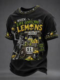When Life Hands You A Lemon  Make Your Own Lemonade; Squeezing It Comes At Your Own Risk Printed T-Shirt