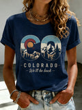 Women's Colorado:We'll Be Back Print Casual T-Shirt