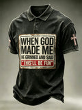 Men‘s"When God Made Me He Grinned And Said This'll Be Fun"Polo Shirt