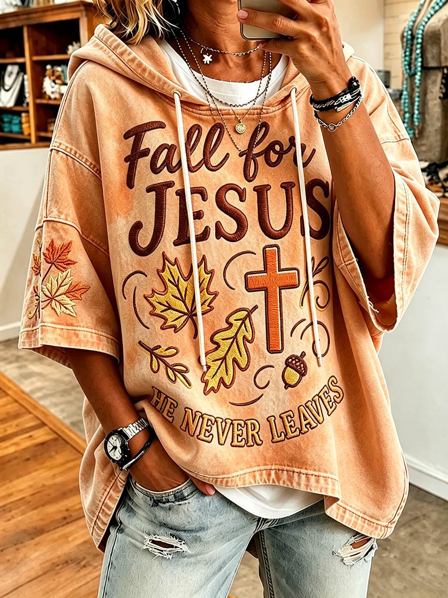Women's Fall For Jesus He Never Leaves Print Hoodie