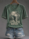 Women's "I Found Jesus, Still Looking for Bigfoot" Print T-Shirt