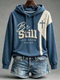 Women's Be Still And Know Psalm 46:10 Printed Sweatshirt