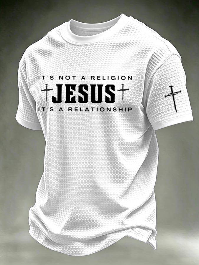 Men's  IT'S NOT A RELIGION JESUS IT'S A RELATIONSHIP waffle knit T-shirts