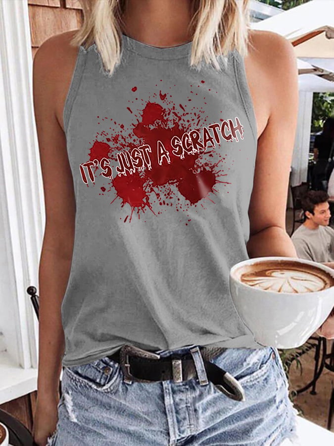 Women'S Casual IT'S JUST A SCRATCH Bloody Print Tank Top