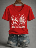 V-Neck Retro Funny Christmas Fly You Fools Reindeer Holiday Season Print T-Shirt