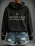 Women's God's Got A Plan Mine Was Terrible Printed Sweatshirt