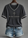 Women's Casual Be Still And Know / Psalm 46:10 Printed Top