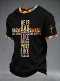 Men's Christian He is Dad Print T-Shirt