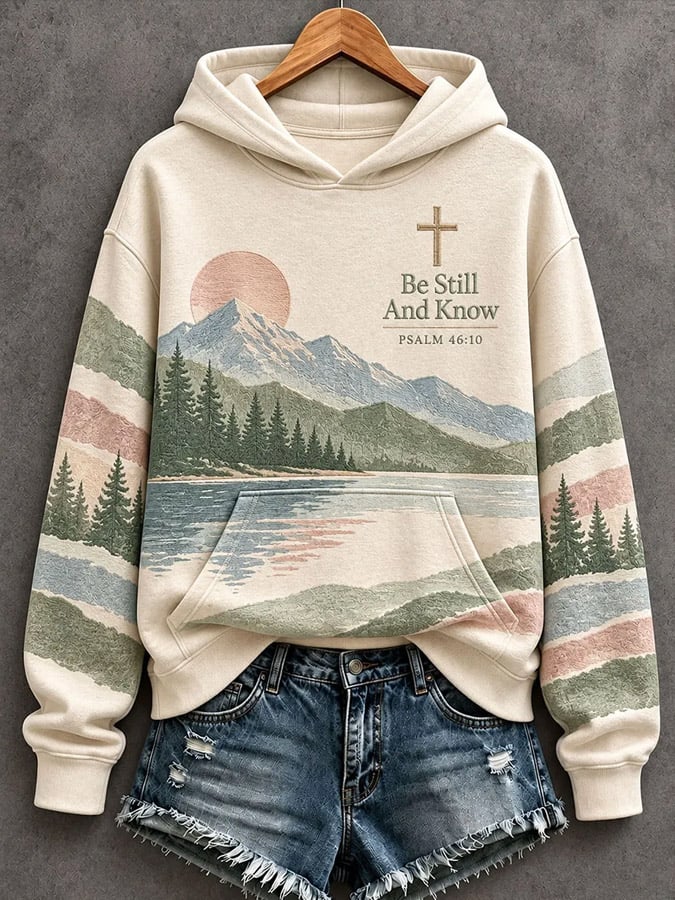 Women's Be Still And Know Psalm 46:10 Printed Sweatshirt