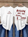 Women's Nothing But The Blood Of Jesus Ephesians 1:7 Print Short Sleeve T-Shirt