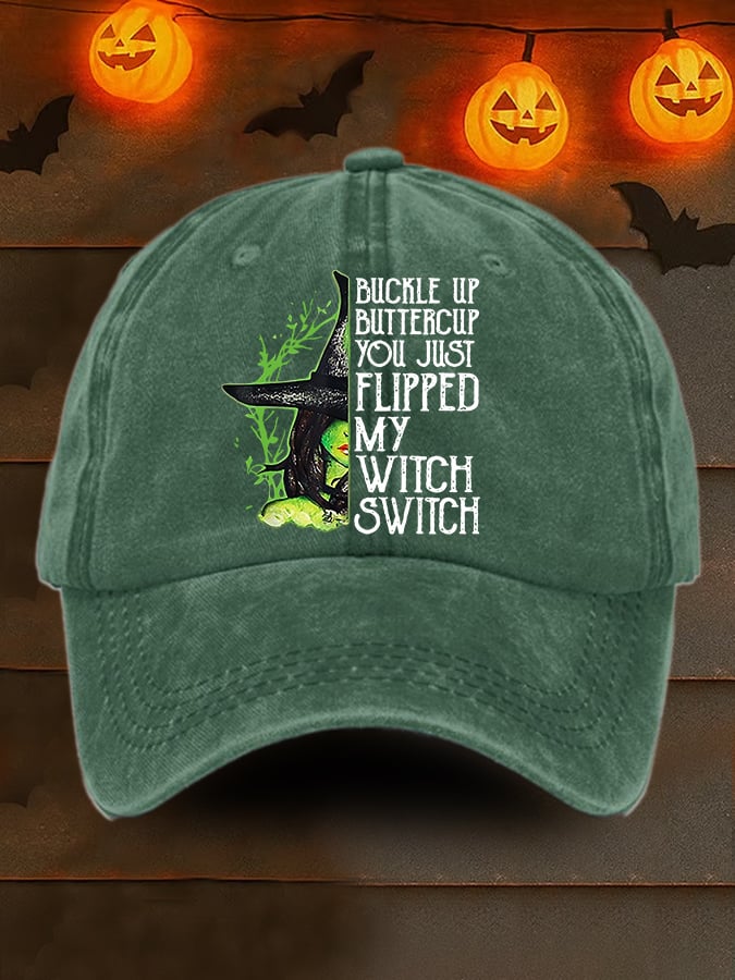 Retro Halloween Buckle Up Buttercup You Just Flipped My Witch Switch Print Baseball Cap