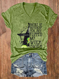 Women's Halloween Buckle Up Buttercup You Just Flipped My Witch Switch  Casual Tee
