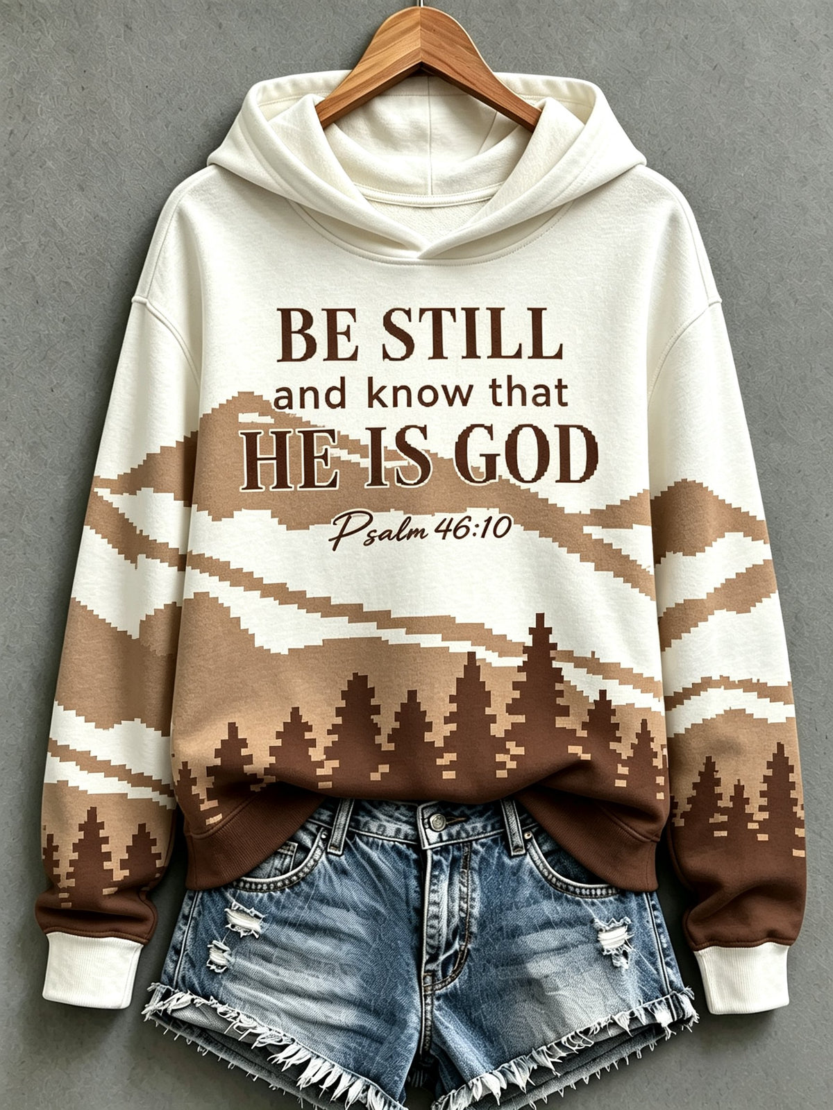 Women's Be Still And Know Psalm 46:10 Printed Sweatshirt