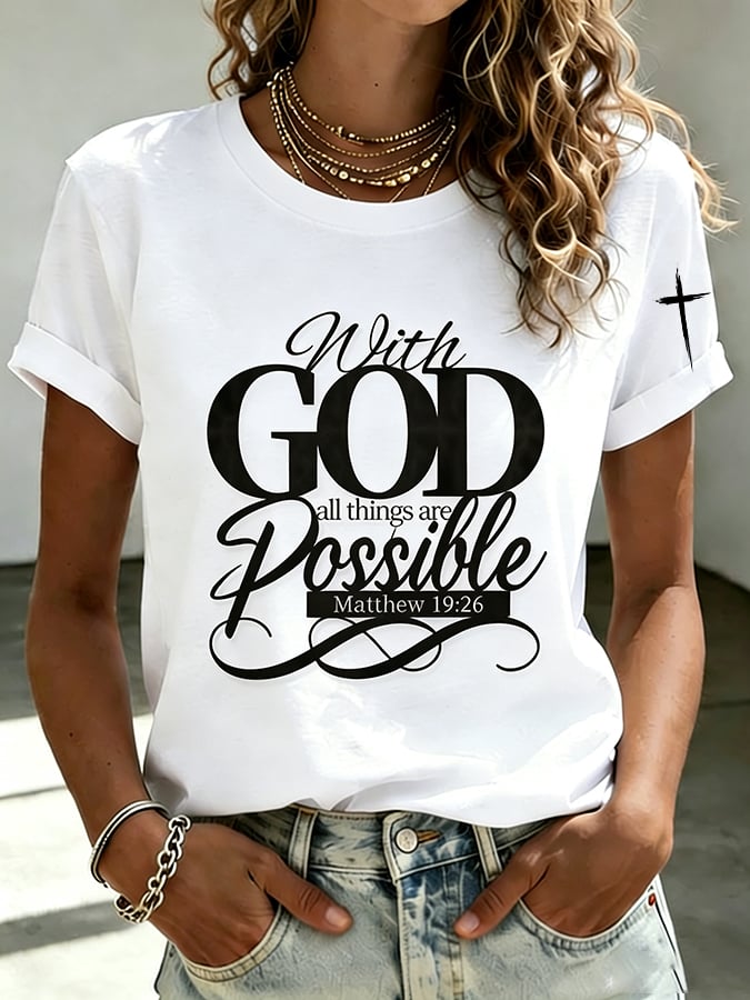 Women's Faith With God All Things Are Possible Print T-shirt