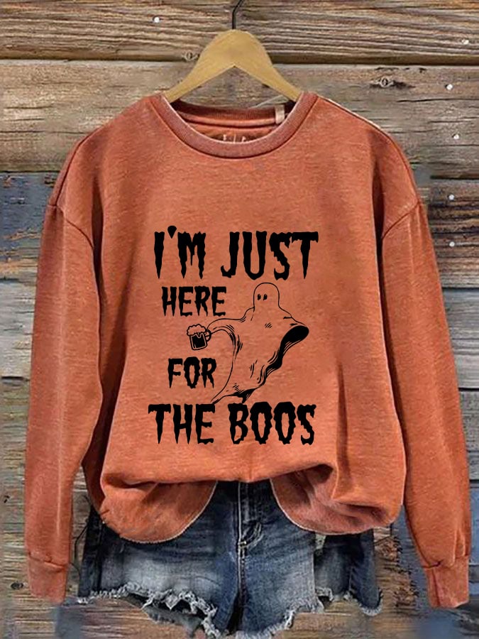 Women's Funny Halloween I’m Just Here for the Boos Printed Sweatshirt