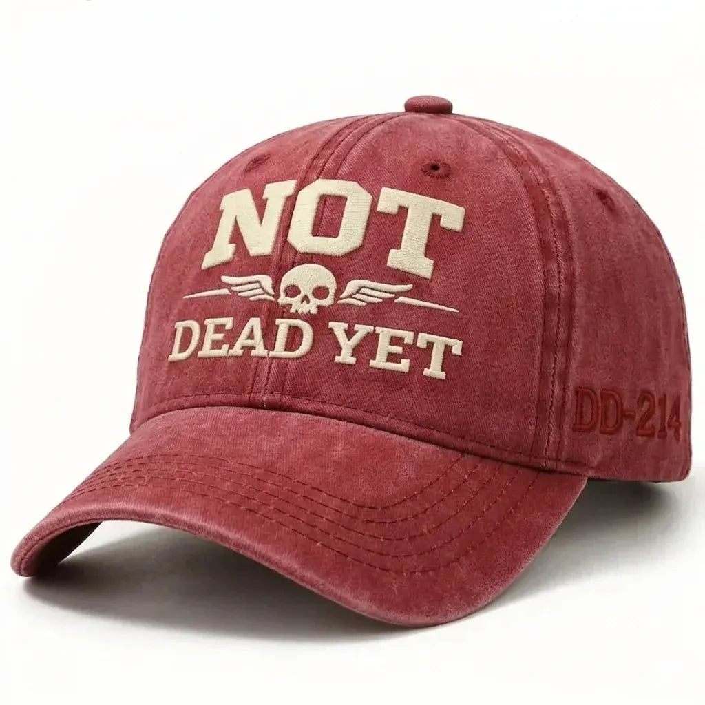 NOT DEAD YET Veteran Dad Hat