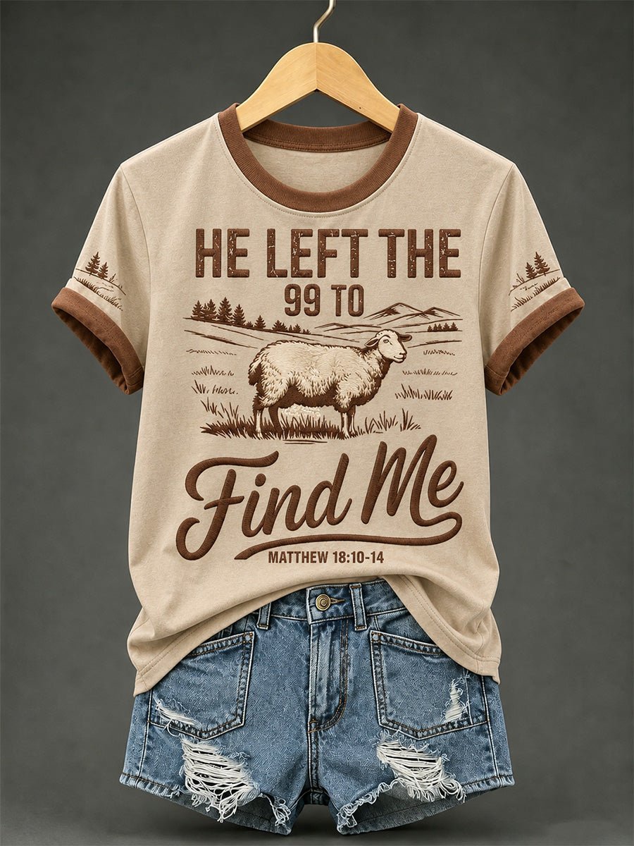 Women's Christian He Left The 99 To Find Me Print T-Shirt