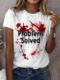 Women's I'm Fine Bloody Blood Stain Graphic T-Shirt